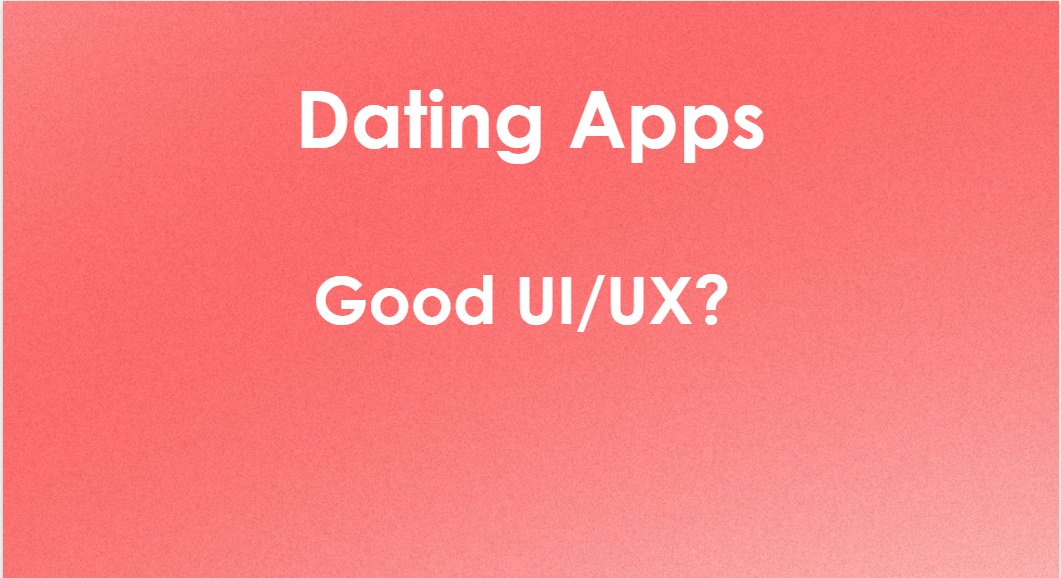 Dating App UI/UX